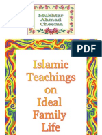 Islamic Teachings on Ideal Family Life 20090222MN
