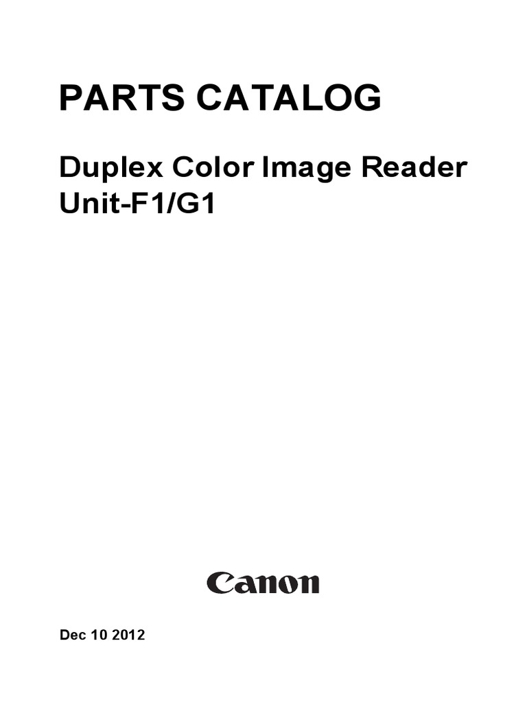 Canon Duplex Color Image Reader-F1/Duplex Color Image Reader Unit-G1  Service Manual :: Canon Options Service Manuals :: CANON