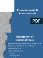 Endometriosis and Adenomyosis