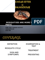 Mosquitoes Are More Than Pests: Dwi Puji Tiarah Astuti 1002005139 SGD 8B