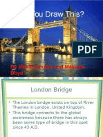 London Bridge Presentation
