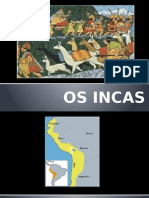 Apresentação OS INCAS