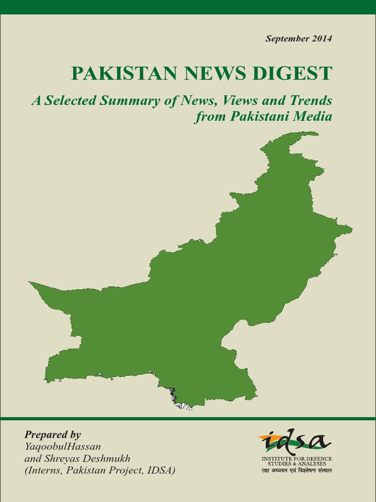 Pakistan News Digest: A Selected Summary of News, Views and Trends From ...