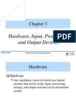 Hardware, Input, Processing, and Output Devices