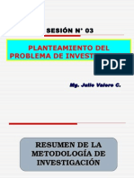 Sesion Nc2b0 03 Planteamiento de Problema de Investigacion