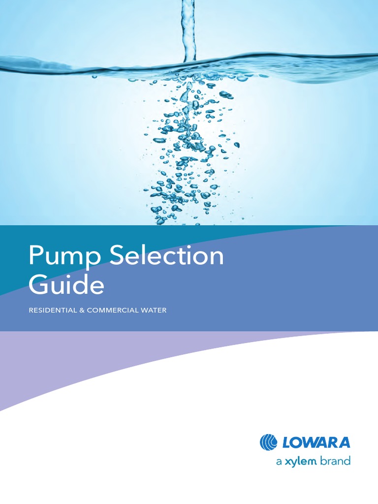 BROCHURE Xylem Pump Selection Guide 0412 Pump Water