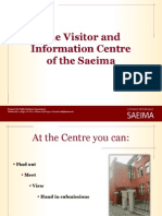The Visitor and Information Centre of The Saeima