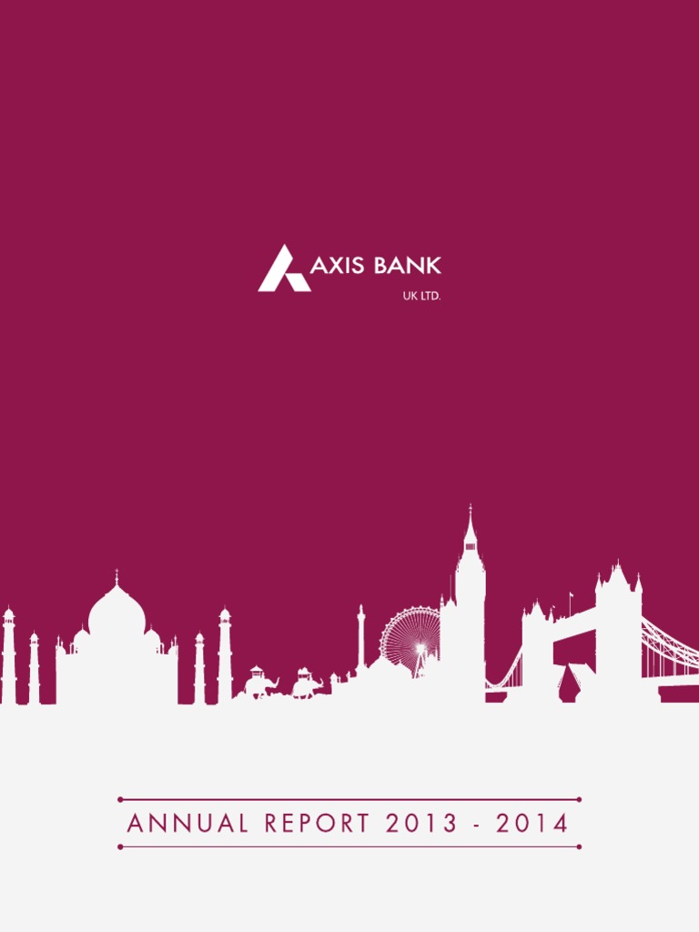 Annual Report For Axis Bank UK Limited 2013 2014 | PDF