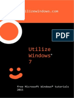 Utilize Windows 7