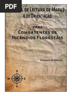Manual de Leitura de Mapas e Orientacao Para Combatentes de Incendios Florestais