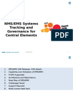NMS/EMS Systems Tracking and Governance For Central Elements