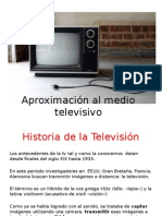 Aproximaciòn Al Medio Televisivo