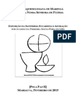 Adoraçao Eucarística - Fevereiro de 2015 - Pela Paz