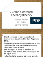 Person-Centered Therapy/Theory: Adibah Aisyah Ain Dalila So'ima Kamila