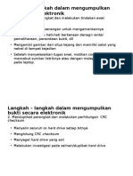 Langkah – Langkah Dalam Mengumpulkan Bukti Secara Elektronik