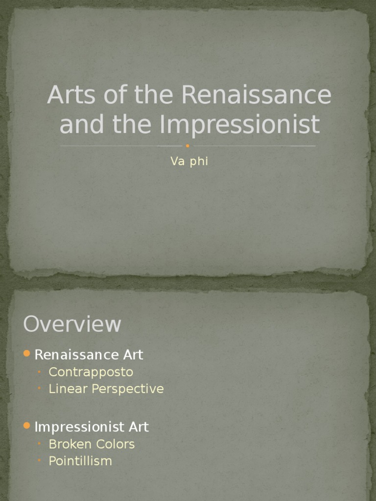 Impressionism and Renaissance Art Overview | PDF