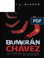 BUMERAN CHAVEZ Los Fraudes en Venezuela - Emili Blasco