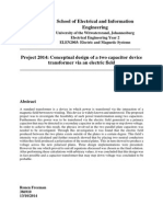 Conceptual Design of a Two Capacitor Device Transformer via an Electric Field