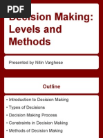 Decision Making Levels and Methods