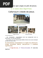 A pecadora que ungiu os pés de Jesus. " o vaso de lágrimas " 