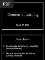 Theories of Learning March 01, 2014