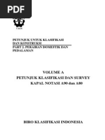 Download  Vol a 2015 Petunjuk Klasifikasi Dan Survey Kapal Notasi A90 Dan A802015 by sunmarine SN264463125 doc pdf