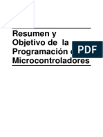 Resumen y Objetivo de La Programación de Microcontroladores