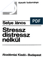 SELYE JANOS Stressz Distressz Nelkul