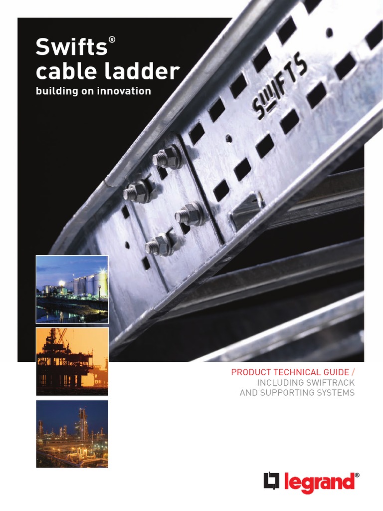 【310】 Legrand UK Swifts Cable Ladder Tech Guide PDF | PDF