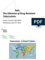 Drug Resistant Tuberculosis