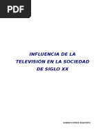 Influencia de La Tv en La Sociedad Del Siglo Xx