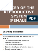 Cancer of The Reproductive Female