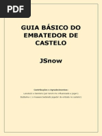 Guia JSnow Embate do Castelo