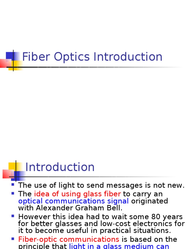 Fiber Optics Introduction PDF Fiber Optic Communication Optical Fiber