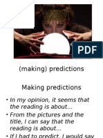 (Making) Predictions