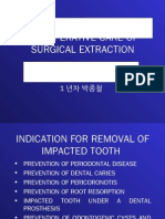 Indication and Perioperative Care of Surgical Extraction