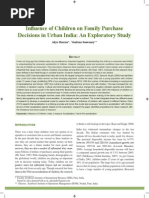 Influence of Children On Family Purchase Decisions in Urban India: An Exploratory Study