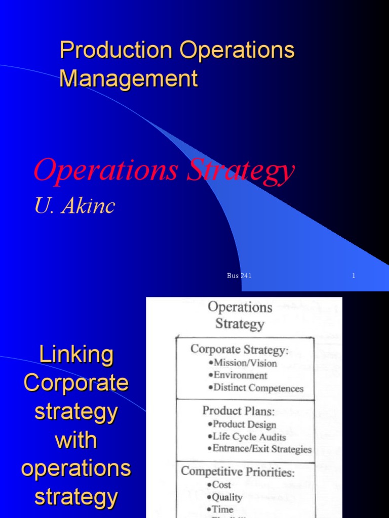 Operations Strategy Essentials | PDF | Strategic Management | Innovation