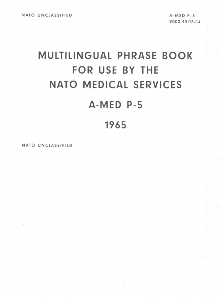 Multilingual Phrase Book For Use by The NATO Medical Services | PDF