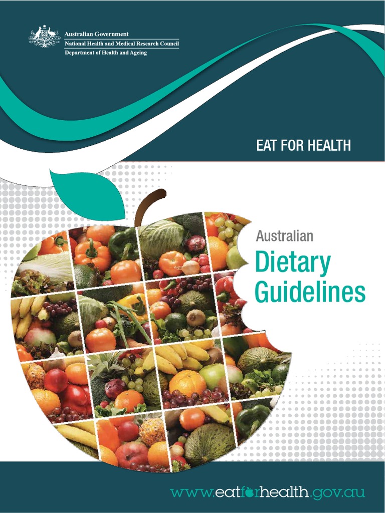 australian dietary guidelines Nutrition Healthy Diet