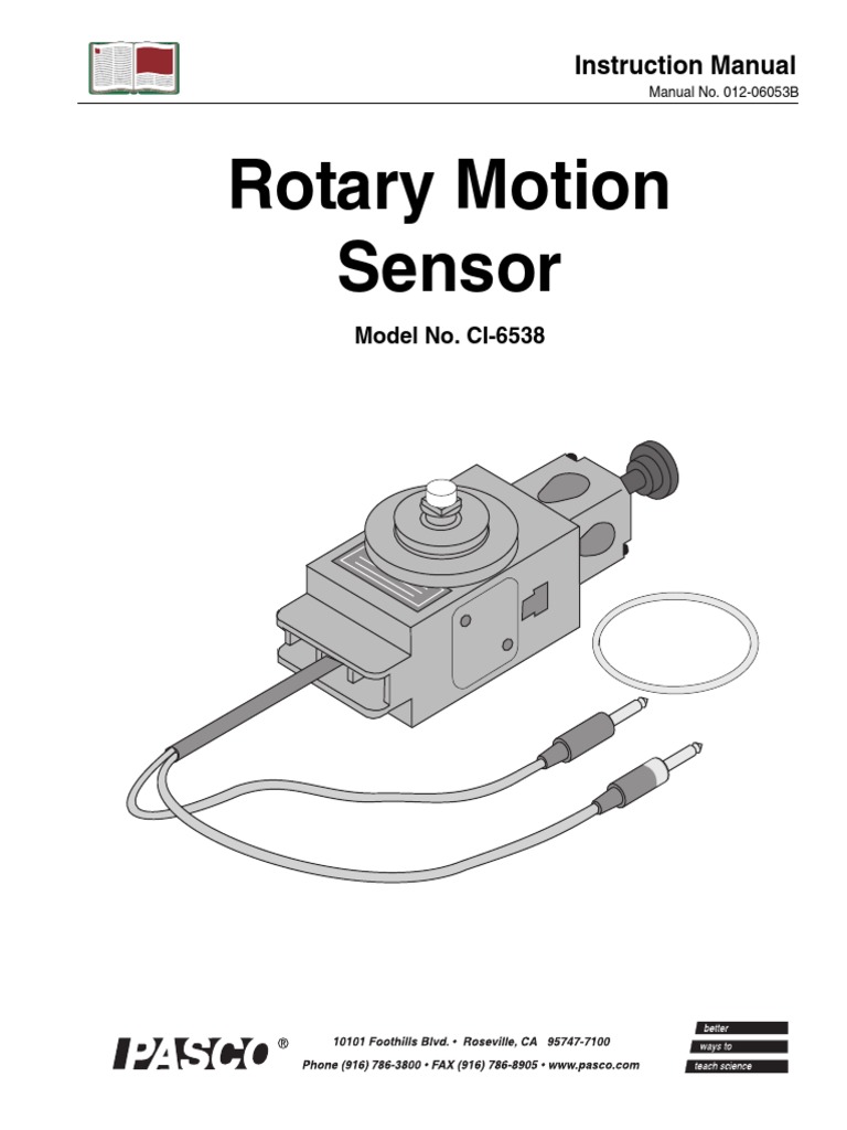 Rotary Motion Sensor Manual CI 6538 Rotation Around A Fixed Axis Torque
