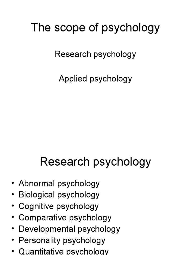 Overview of Psychology's Scope | PDF | Applied Psychology | Psychology