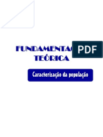 FUNDAMENTAÇÃO TEÓRICA Caracterização Da População Portuguesa