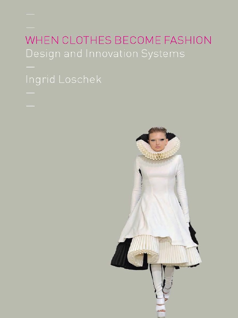 When Clothes Become Fashion Design PDF Perception Fashion