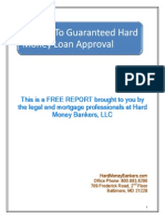 7 Steps To Guaranteed Hard Money Loan Approval