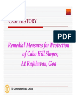 Case History: R Dil M F Ptti Remedial Measures For Protection of Cabo Hill Slopes, F P, at Rajbhavan, Goa