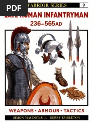 (Osprey - WARRIORS) 009 - Late.roman.infantryman.236-565AD