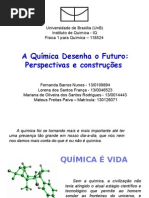 A Química Desenha o Futuro