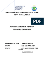 KM1M Pelaksanaan Program Kem Membaca 1 Malaysia 21 - 23 April 2015 Laporan Pada 1 Mei