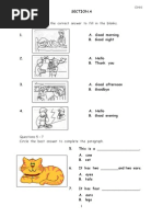 Questions 1 - 4 Choose and Circle The Correct Answer To Fill in The Blanks